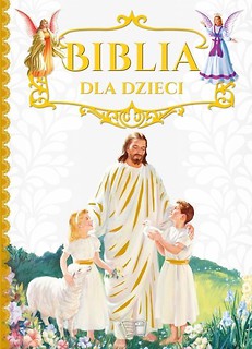 Biblia dla dzieci - biała szata