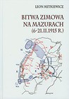 Bitwa zimowa na Mazurach (6-21. II. 1915 r.)