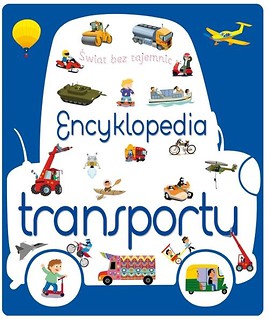 Świat bez tajemnic. Encyklopedia transportu