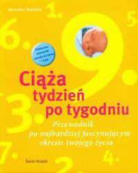 Ciąża Tydzień po tygodniu / Witaj na świecie