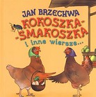 Kokoszka-Smakoszka i inne wiersze... CD MP3