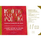 Krótka Historia Polski. Kreatywna książeczka