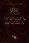 Astrologia klasyczna. Tom V Planety. Część 2