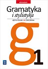 J.Polski GIM Gramatyka i Stylistyka 1 ćw. w.2016