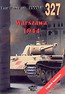 Warszawa 1944. Tank Power vol. LXXXVII 327