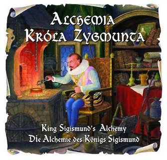 Alchemia Króla Zygmunta