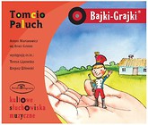 Bajki - Grajki. Tomcio Paluch CD