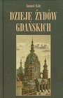 Dzieje Żydów Gdańskich