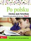 Po polsku 2 Podręcznik do języka polskiego dla gimnazjum Literatura, język, komunikacja