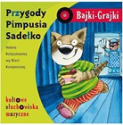 Bajki - Grajki. Przygody Pimpusia Sadełko CD