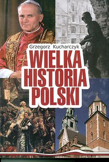 Wielka Historia Polski