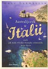 Australijczyk w Italii czyli jak mała włoska wysepka odmieniła moje życie