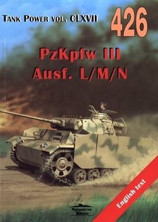 PzKpfw III Ausf. L/M/N. Tank Power vol. CLXVII 426