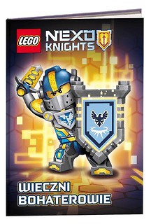 LEGO ® Nexo Knights™ Wieczni bohaterowie