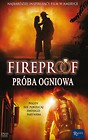 Fireproof. Próba ogniowa (książka)