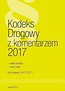 Kodeks Drogowy z komentarzem 2017 NORMA