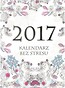 Kalendarz 2017 Bez stresu A5 BELLONA