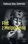 Flirt z Melpomeną