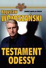 Testament Odessy - Bogusław Wołoszański br