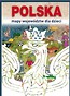 Polska Mapy województw dla dzieci