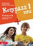 Kompass 1 neu Podręcznik do języka niemieckiego dla gimnazjum z płytą CD