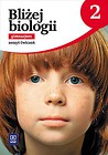 Biologia GIM 2 Bliżej biologii ćw. w.2016 WSIP