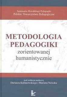 Metodologia pedagog. zorientowanej humanistycznie