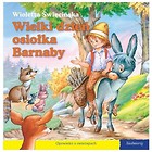 101 bajek - Wielki dzień osiołka Barnaby