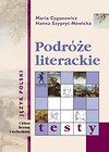 J.Polski LO Podróże literackie Testy kl. 1 STENTOR