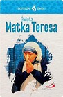 Karta Skuteczni Święci. Święta Matka Teresa
