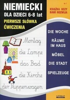 Niemiecki dla dzieci z.07 6-8 lat Pierwsze słówka