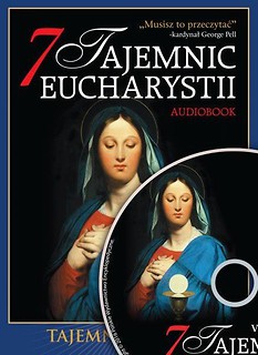 7 Tajemnic Eucharystii. Audiobook
