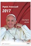 Kalendarz 2017 ścienny - Papież Franciszek