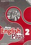 English Plus New 2 Materiały ćw. w.podst. w.2016