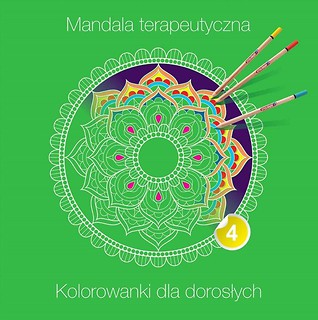 Mandala terapeutyczna 4. Kolorowanka dla dorosłych