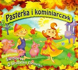 Pasterka i Kominiarczyk,Świniopas, O wróbelku...CD