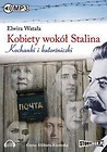Kobiety wokół Stalina audiobook