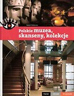 PCW. Polskie muzea, skanseny, kolekcje