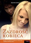 Zazdrość kobieca - Agnieszka Zydroń