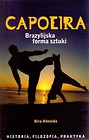 Capoeira. Brazylijska forma sztuki - Bira Almeida