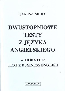 Dwustopniowe testy z języka angielskiego ANGLOMAN