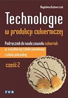 Technologie w produkcji cukierniczej cz. 2 REA