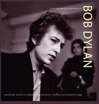 Bob Dylan. Ilustrowana biografia FK