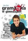 Gramatyka GIM Ćwiczenia dla klasy 1/1 w.2011