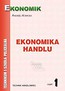 Ekonomika Handlu cz.1 podręcznik EKONOMIK