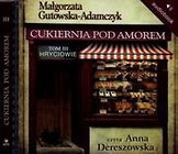 Cukiernia Pod Amorem 3. Hryciowie audiobook
