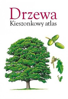 Drzewa. Kieszonkowy atlas