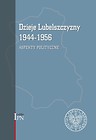 Dzieje Lubelszczyzny 1944-1956