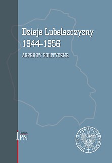 Dzieje Lubelszczyzny 1944-1956