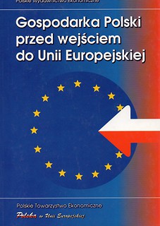 Gospodarka Polski przed wejściem do Unii Europejskiej